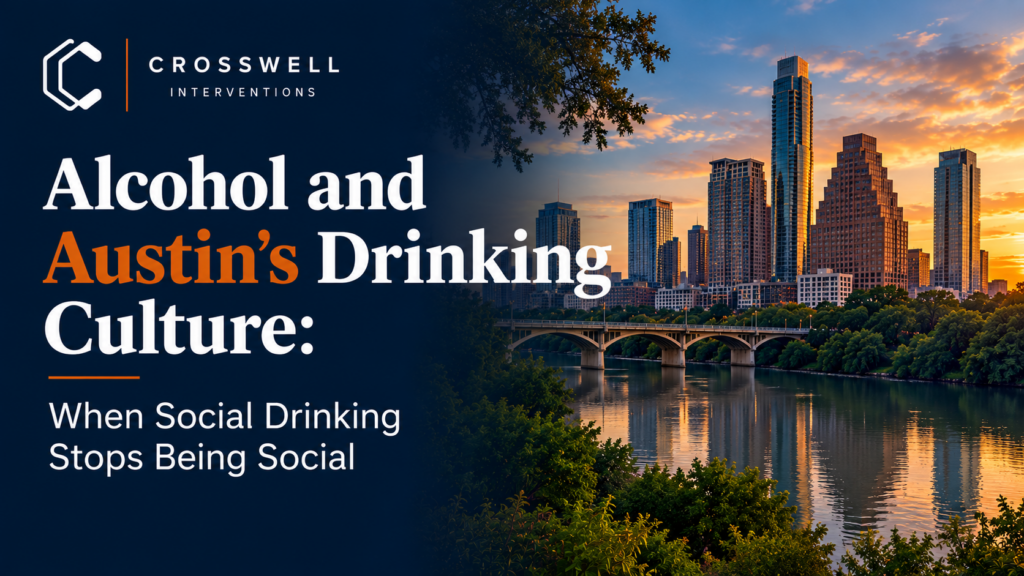Alcohol and Austin’s Drinking Culture: When Social Drinking Stops Being Social.